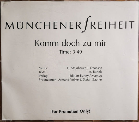 Münchener Freiheit : Komm Doch Zu Mir (CD, Maxi, Promo)
