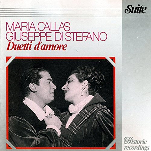 Maria Callas And Giuseppe Di Stefano : Duetti D'Amore (CD, Comp)
