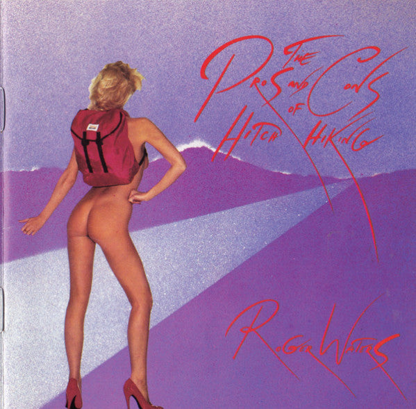 Roger Waters : The Pros And Cons Of Hitch Hiking (CD, Album, RE)