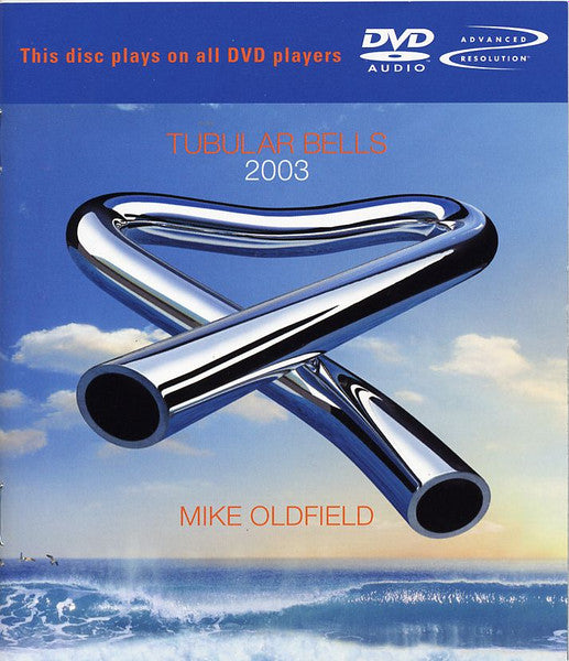 Mike Oldfield : Tubular Bells 2003 (DVD-A, Album, Multichannel, NTSC, Sup)