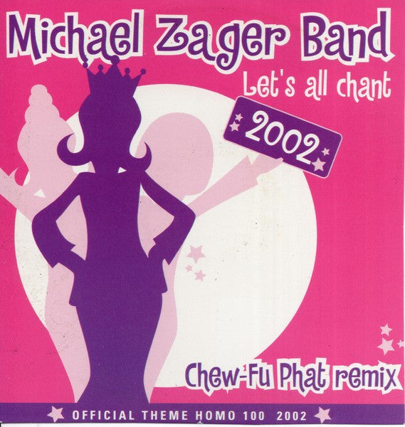The Michael Zager Band : Let's All Chant 2002 (CD, Single, Car)
