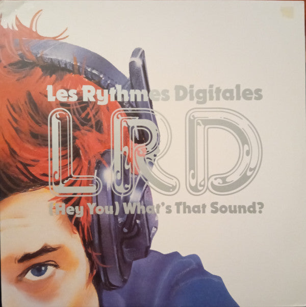 Les Rythmes Digitales : (Hey You) What's That Sound? (12")