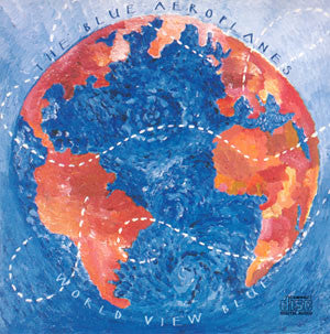 The Blue Aeroplanes : World View Blue (CD, Comp)