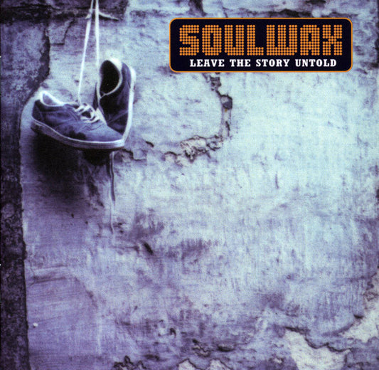 Soulwax : Leave The Story Untold (CD, Album)