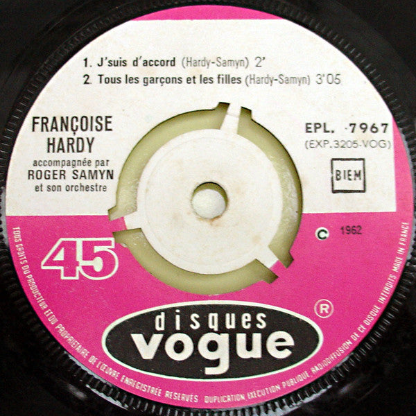 Françoise Hardy : J'suis D'accord / Tous Les Garçons Et Les Filles (7", EP, RP)
