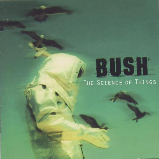 Bush : The Science Of Things (CD, Album, UML)