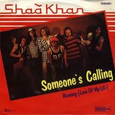 Shaa Khan : Someone's Calling (7", Single)