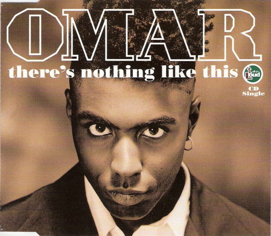 Omar : There's Nothing Like This (CD, Single)