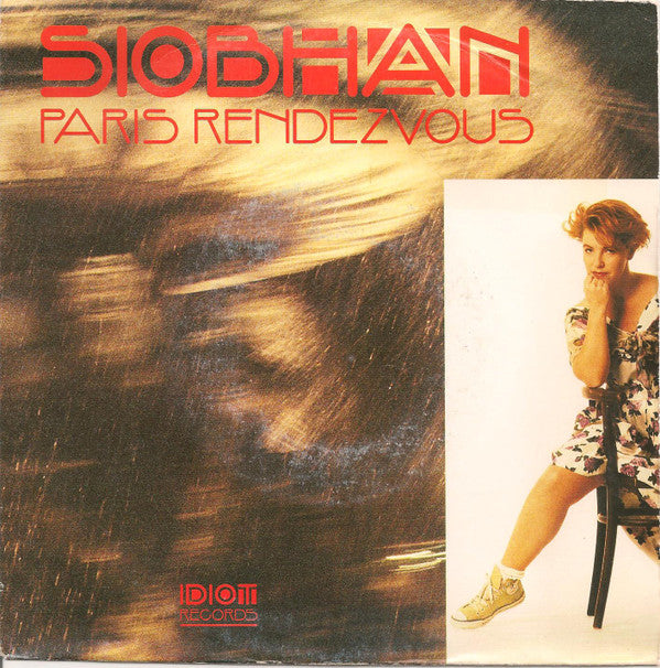 Siobhan (5) : Paris Rendezvous (7")