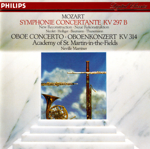 Wolfgang Amadeus Mozart – Aurèle Nicolet, Heinz Holliger, Hermann Baumann, Klaus Thunemann, The Academy Of St. Martin-in-the-Fields, Sir Neville Marriner : Symphonie Concertante KV 297 B (New Reconstruction = Neue Rekonstruktion) · Oboe Concerto = Oboenkonzert KV 314 (CD, Album, RE, PDO)