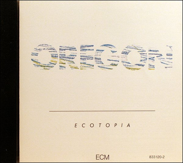 Oregon : Ecotopia (CD, Album)
