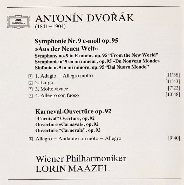 Antonín Dvořák - Wiener Philharmoniker, Lorin Maazel : Symphonie NO.9 »Aus Der Neuen Welt« / Karneval-Ouvertüre (CD, Album, RE, Dig)