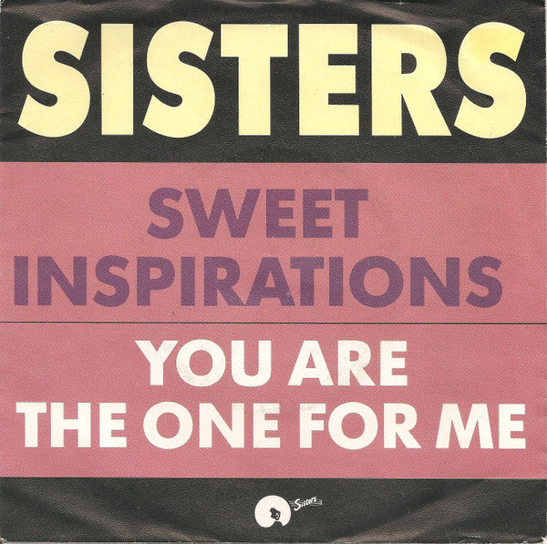 Sisters : Sweet Inspiration (7", Single)