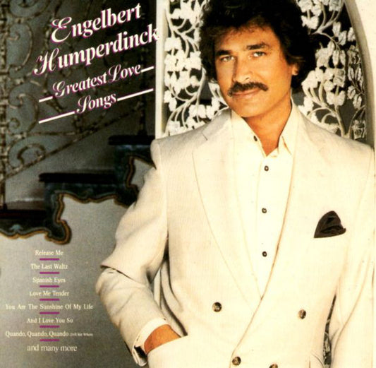 Engelbert Humperdinck : Greatest Love Songs (CD, Comp)