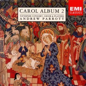 Andrew Parrott - Taverner Consort, Taverner Choir & Taverner Players : Carol Album 2 (CD, Album)