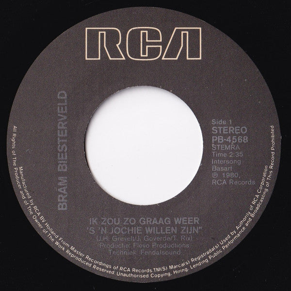 Bram Biesterveld : Ik Zou  Zo Graag Weer's 'n Jochie Willen Zijn (7", Single)