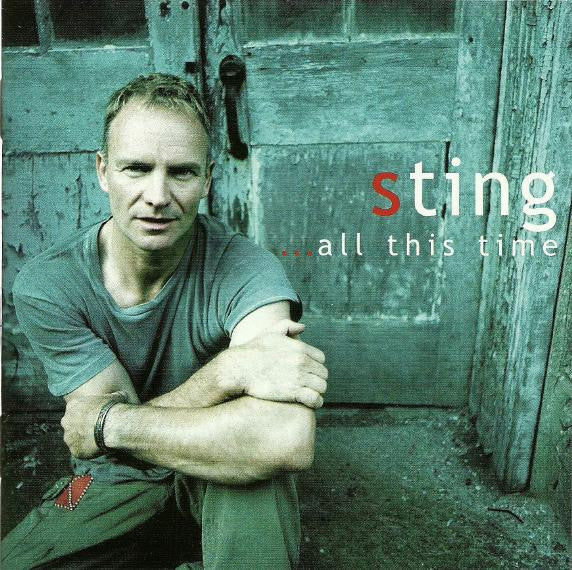 Sting : ...All This Time (CD, Album)