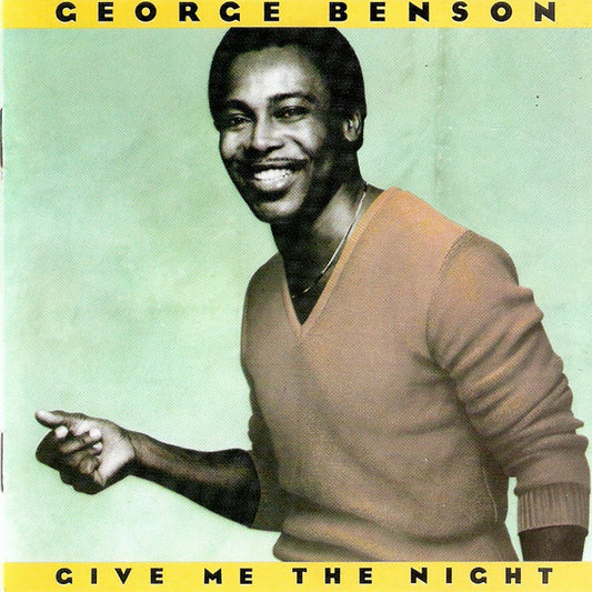 George Benson : Give Me The Night (CD, Album, RE)