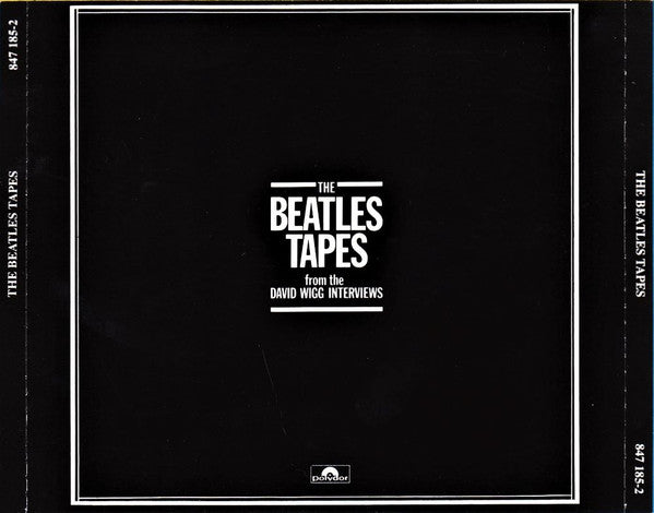 The Beatles / David Wigg : The Beatles Tapes From The David Wigg Interviews (2xCD, RE)