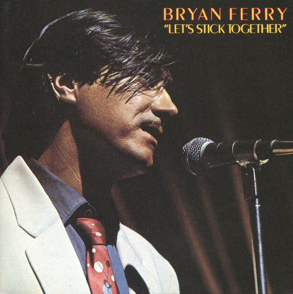 Bryan Ferry : Let's Stick Together (CD, Album, RE)