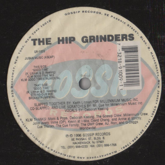 The Hipgrinders : Good Time (12")
