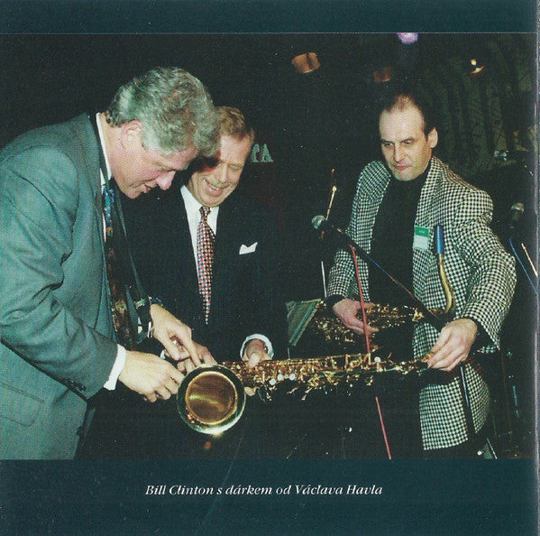 Bill Clinton, Jan Konopásek, Štěpán Markovič, Stanislav Mácha, Robert Balzar, Pavel Zbořil : Two Presidents' Jam Session - Praha 94 (CD, EP)