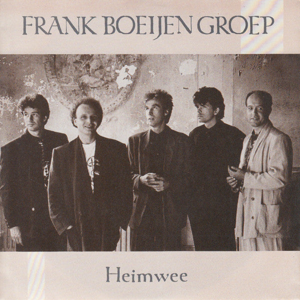 Frank Boeijen Groep : Heimwee (7", Single)