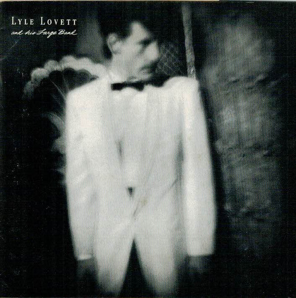 Lyle Lovett And His Large Band : Lyle Lovett And His Large Band (CD, Album)