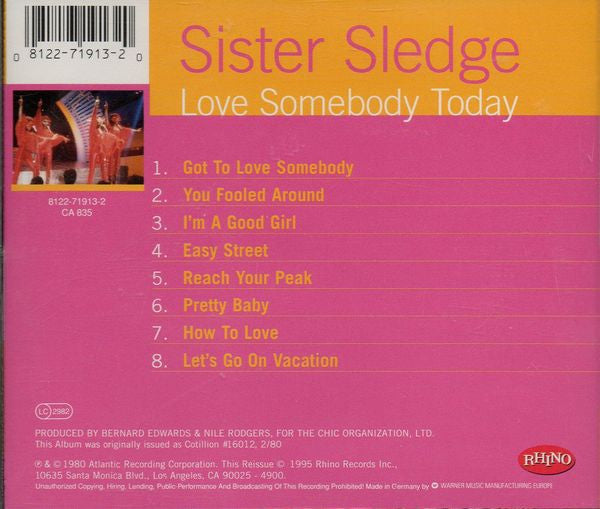 Sister Sledge : Love Somebody Today (CD, Album, RE, RM)