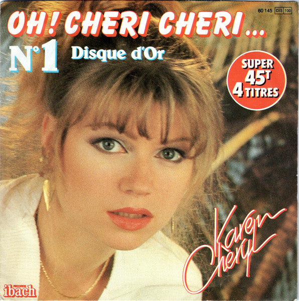 Karen Cheryl : Oh! Chéri Chéri... (7", EP, Mou)