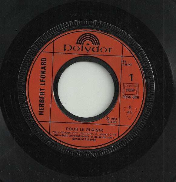 Herbert Léonard : Pour Le Plaisir / Petite Nathalie (7", Single)