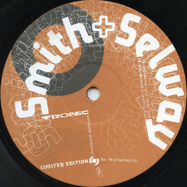 Christian Smith & John Selway : Let Your Body Rock (10", Ltd)