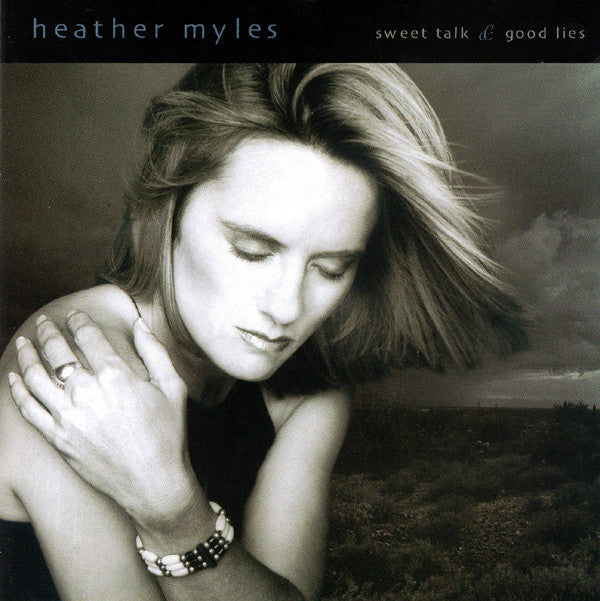 Heather Myles : Sweet Talk & Good Lies (CD, Album)