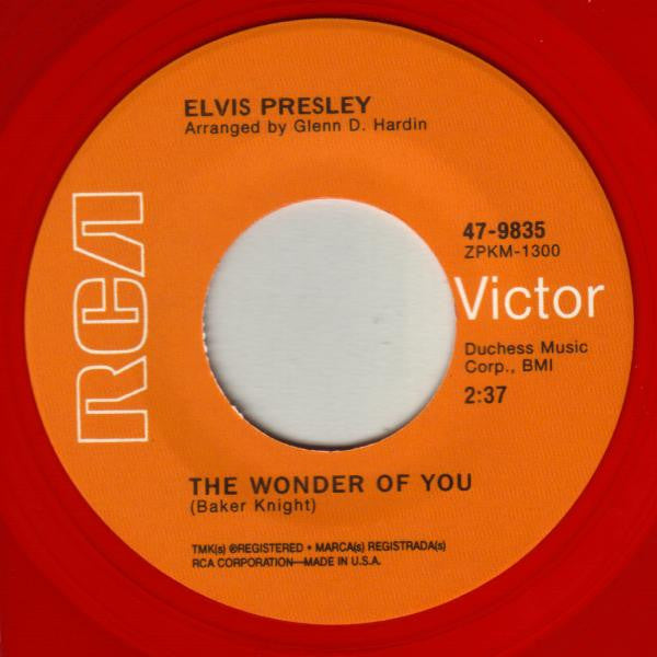 Elvis Presley : The Wonder Of You / Mama Liked The Roses (7", Single, RE, Red)