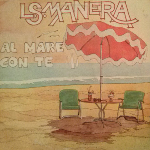 L. S. Manera : Al Mare Con Te (12", MiniAlbum)