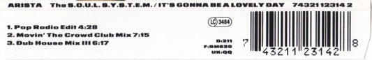 The S.O.U.L. S.Y.S.T.E.M. Introducing Michelle Visage : It's Gonna Be A Lovely Day (CD, Maxi)