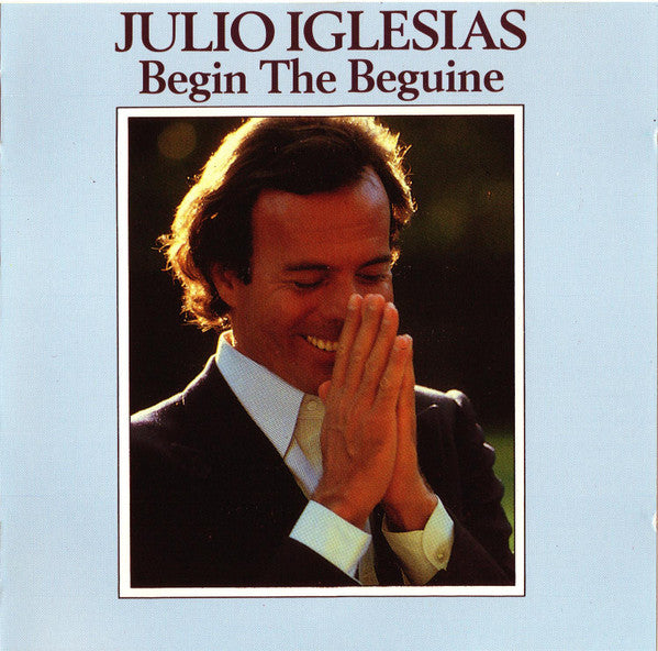 Julio Iglesias : Begin The Beguine (CD, Comp)