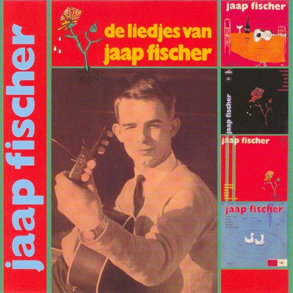 Jaap Fischer : De Liedjes Van Jaap Fischer (CD, Comp, RE)
