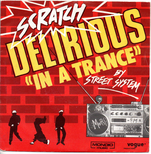 Street System : Delirious (In A Trance) (7")