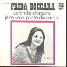 Frida Boccara : Cent Mille Chansons / Je Ne Veux Pas Te Dire Adieu (7", Single)