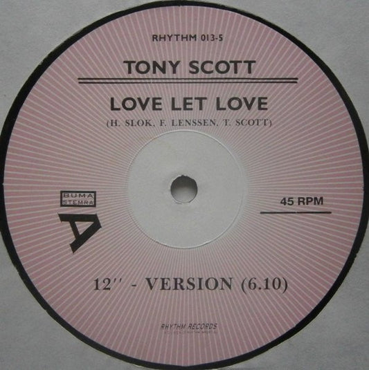 Tony Scott : Love Let Love (2x12")