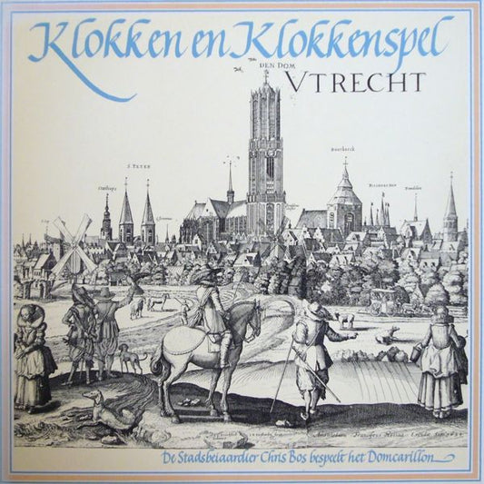 Chris Bos (2) : Klokken en Klokkenspel (LP)