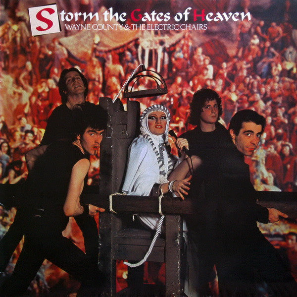 The Electric Chairs : Storm The Gates Of Heaven (LP, Album, Mul)