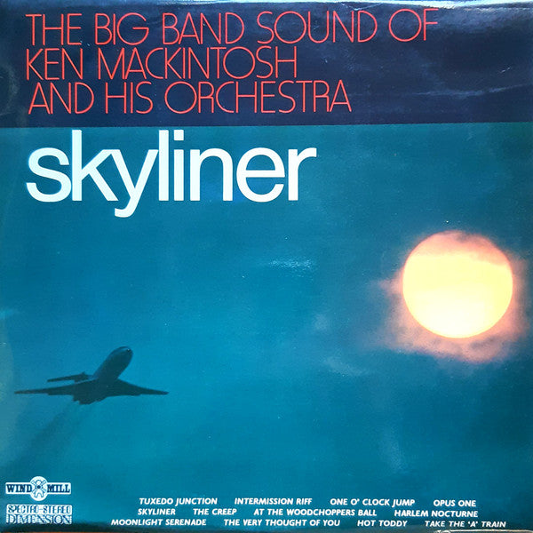 Ken MacKintosh And His Orchestra : Skyliner (LP)