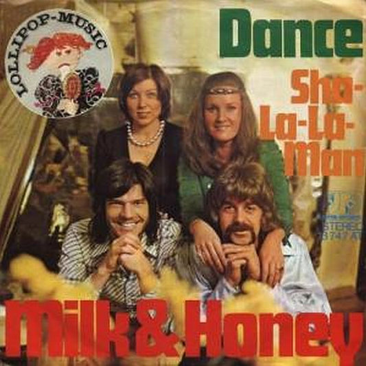 Milk & Honey (9) : Dance (7", Single)