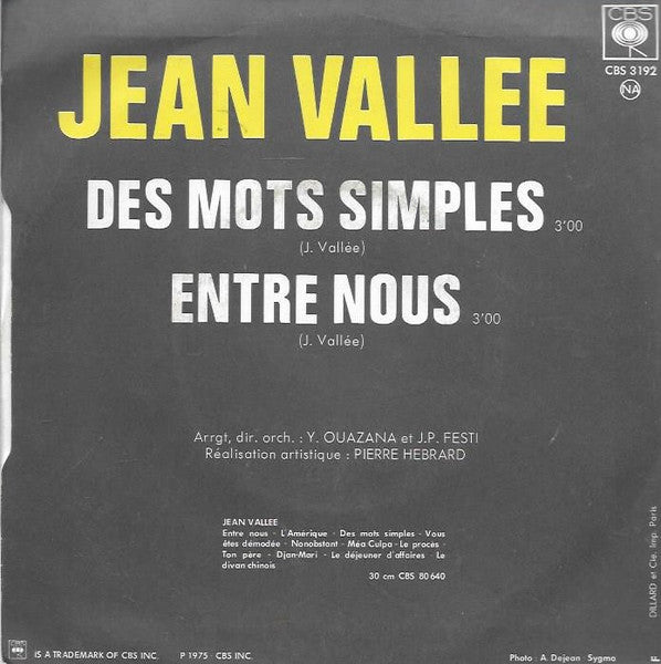 Jean Vallée : Des Mots Simples • Entre Nous (7", Single)