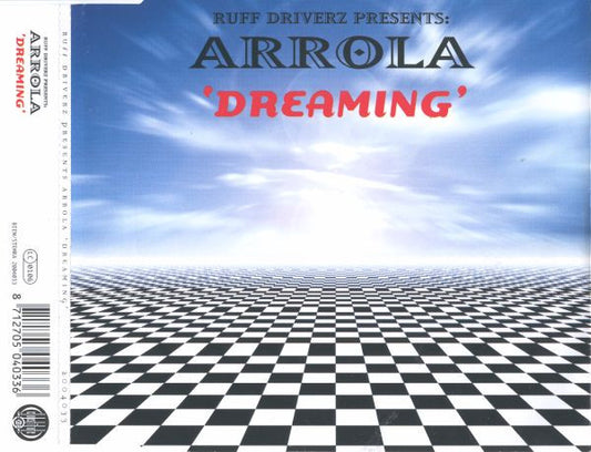 Ruff Driverz Presents Arrola : Dreaming (CD, Maxi)