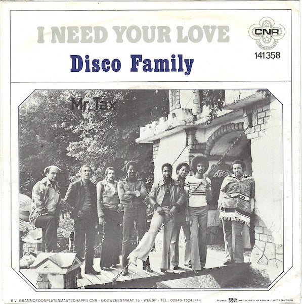 Disco Family (3) : I Need Your Love (7", Single)