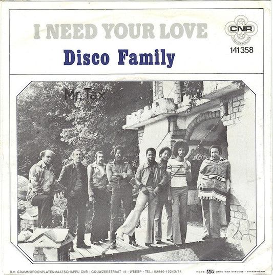 Disco Family (3) : I Need Your Love (7", Single)