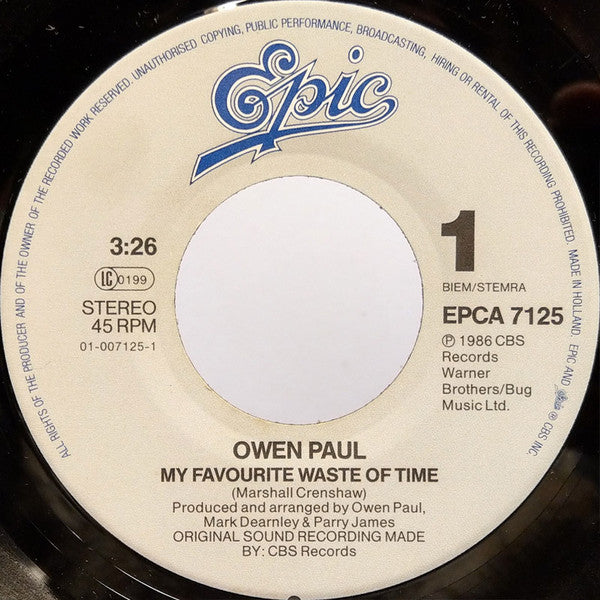 Owen Paul : My Favourite Waste Of Time (7", Single)